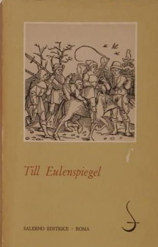 Till Eulenspiegel  - Libro Salerno 1979, Omikron | Libraccio.it