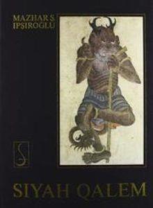 Siyah Qalem - S. Ipsiroglu Mazhar - Libro Salerno 1984, Fac simili | Libraccio.it