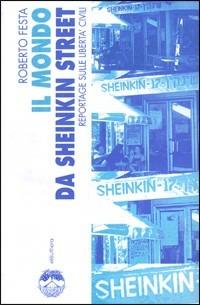 Il mondo di Sheinkin Street. Reportage sulle libertà civili - Roberto Festa - Libro Elèuthera 2002 | Libraccio.it