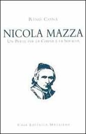 Nicola Mazza, un prete per la chiesa e la società