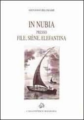 In Nubia presso File, Siene, Elefantina