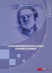 L' anticonformismo intelligente di Rodolfo Sonego