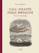 Dall'atlante delle immagini. Note di iconologia