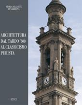 Architettura dal tardo '600 al classicismo purista