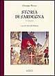 Storia di Sardegna. Vol. 3 - Giuseppe Manno - Libro Ilisso 1999, Bibliotheca sarda | Libraccio.it