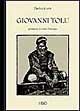 Giovanni Tolu. Storia di un bandito sardo narrata da lui medesimo preceduta da cenni storici sui banditi del Logudoro - Enrico Costa - Libro Ilisso 1998, Bibliotheca sarda | Libraccio.it