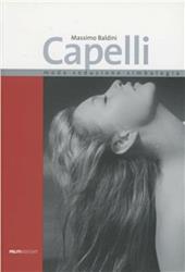 Capelli. Moda, seduzione, simbologia