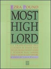 Most high Lord. La traduzione del Cantico di frate sole di s. Francesco d'Assisi e Pensieri sull'amore di Riccardo di San Vittore