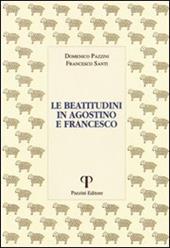 Le beatitudini in Agostino e Francesco