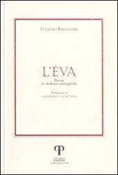 L'Éva. Poesie in dialetto romagnolo