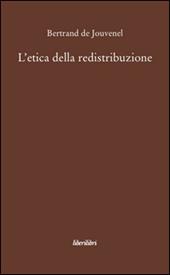 L' etica della redistribuzione