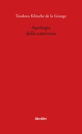 Apologia della cattiveria