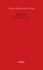 Apologia della cattiveria