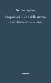 Proprietari di sé e della natura