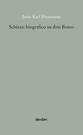 Schizzo biografico su don Bosco