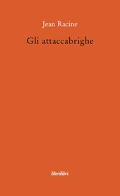 Gli attaccabrighe