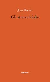 Gli attaccabrighe