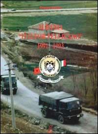 Albania Italfor Pellicano (1991-93) - Franco Astuto - Libro Marcovalerio 2011 | Libraccio.it