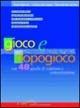 Gioco e dopogioco. Con 48 giochi di simulazione e comunicazione e un'utile guida per il debriefing - Paolo Marcato, Cristina Del Guasta, Marcello Bernacchia - Libro Edizioni La Meridiana 1996, P come gioco | Libraccio.it