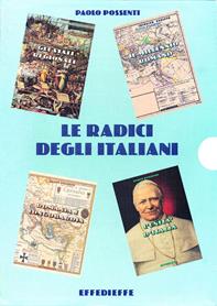 Le radici degli italiani - Paolo Possenti - Libro Effedieffe 2001 | Libraccio.it