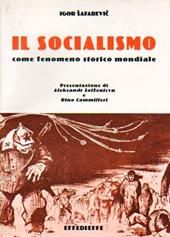 Il socialismo. Come fenomeno storico mondiale