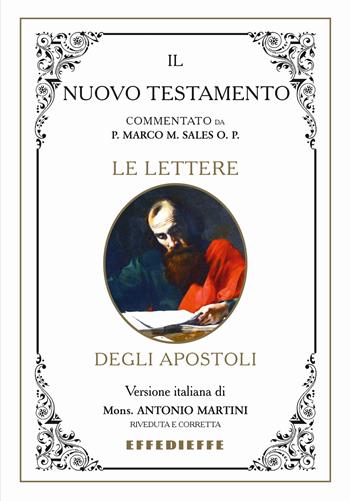 Bibbia Martini-Sales. Le lettere degli apostoli - Marco Sales, Antonio Martini - Libro Effedieffe 2016 | Libraccio.it