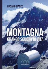 Montagna, grande scuola di vita