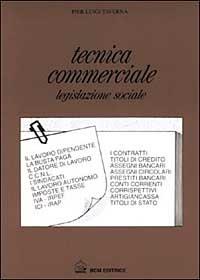 Tecnica commerciale - P. Luigi Taverna - Libro BCM 1997 | Libraccio.it