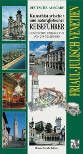Friaul Julisch Venetien  - Libro Fachin 2008 | Libraccio.it