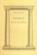 Diario d'utopia - Maria De Lorenzo - Libro Edizioni Empiria Ass. Cult. 1999, Utopia | Libraccio.it