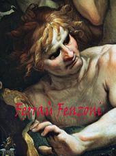 Ferrau Fenzoni. Pittore. Disegnatore. Ediz. italiana e inglese