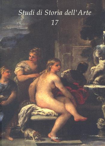 Studi di storia dell'arte. Vol. 17  - Libro Ediart 2006, Studi di storia dell'arte | Libraccio.it