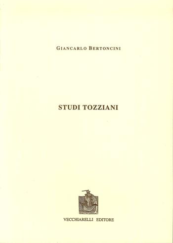 Studi tozziani - Giancarlo Bertoncini - Libro Vecchiarelli 1997, Memoria bibliografica | Libraccio.it