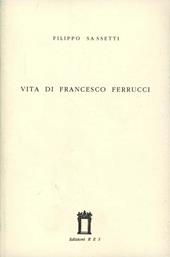Vita di Francesco Ferrucci
