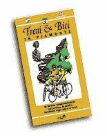 Treni & bici in Piemonte. 45 itinerari cicloescursionistici con partenza da località facilmente raggiungibili in treno  - Libro Ediciclo 1998, Treni & bici | Libraccio.it