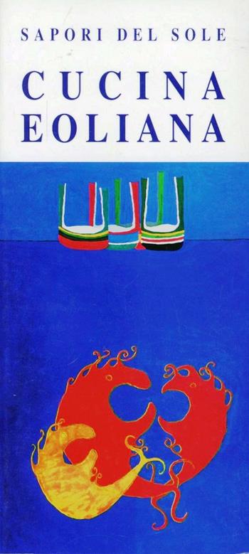 Cucina eoliana  - Libro Pungitopo 2022, Marranzanu | Libraccio.it