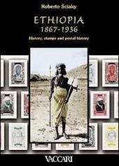 Ethiopia 1867-1936. History, stamps and postal history