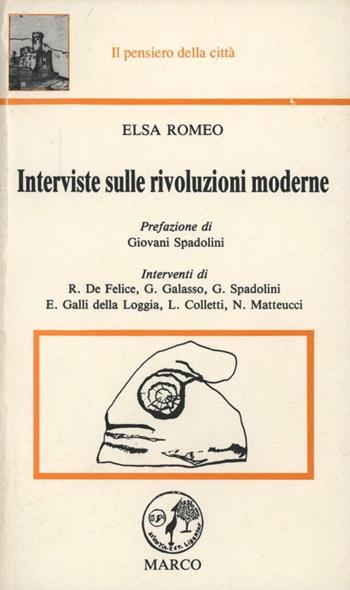 Interviste sulle rivoluzioni moderne  - Libro Marco 1990, Il pensiero della città | Libraccio.it