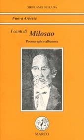 I canti di Milosao figlio del despota di Scutari