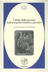 I diritti della persona nella prospettiva bioetica e giuridica