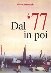 Dal '77 in poi