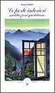Le porte interiori: meditazioni quotidiane - Eileen Caddy - Libro Amrita 1999, Findhorn | Libraccio.it