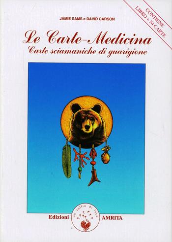 Le carte-medicina. Con 54 carte - Jamie Sams, David Carson - Libro Amrita 1999, Saggezza amerindiana | Libraccio.it
