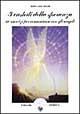 I custodi della speranza - Terry Taylor Lynn - Libro Amrita 1999, I deva | Libraccio.it