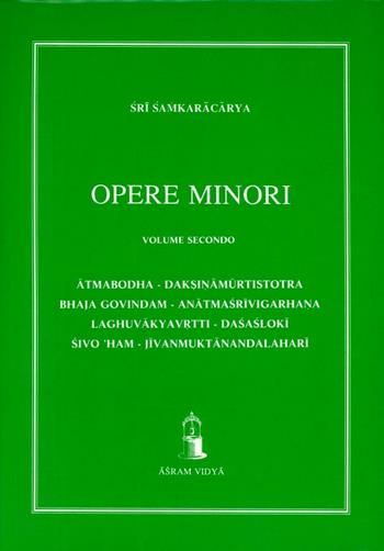 Opere minori. Vol. 2 - Shamkara - Libro Asram Vidya 1991 | Libraccio.it