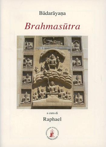 Brahmasutra. Testo sanscrito a fronte - Badarayana - Libro Asram Vidya 2013, Collezione Vidya | Libraccio.it