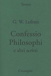 Confessio philosophi e altri scritti