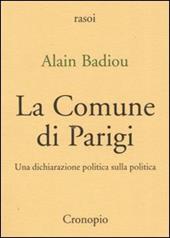 La Comune di Parigi. Una dichiarazione politica sulla politica