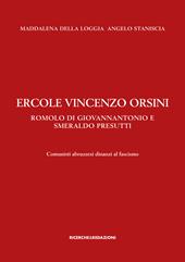 Ercole Vincenzo Orsini, Romolo Di Giovannantonio e Smeraldo Presutti. Comunisti abruzzesi dinanzi al fascismo