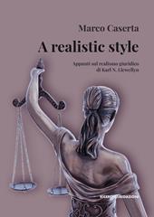 A realistic style. Appunti sul realismo giuridico di Karl N. Llewellyn